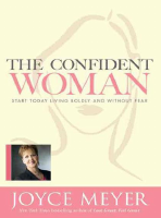 The confident woman-Joyce Meyer.pdf